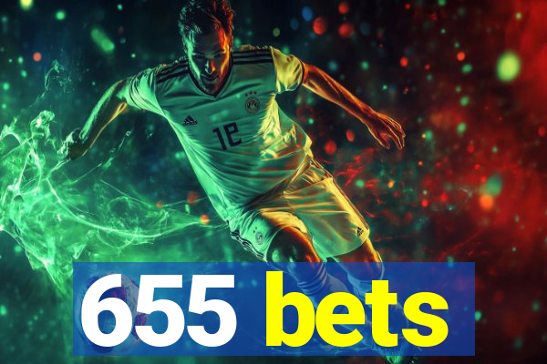 655 bets